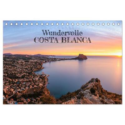 Wundervolle Costa Blanca (Tischkalender 2027 DIN A5 quer), CALVENDO Monatskalender