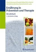 Claus Leitzmann - Ernährung in Prävention und Therapie. Ein Lehrbuch - Preis vom 09.10.2026 07:28:09 h