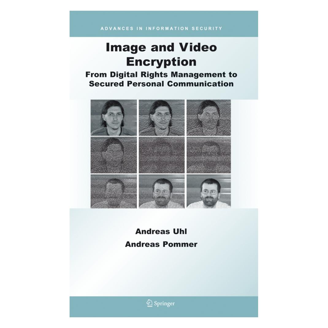 Springer Image and Video Encryption (Englisch, Softcover, Andreas Pommer, Andreas Uhl) (7402193)