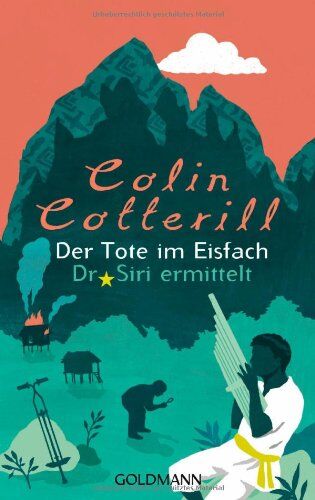 Colin Cotterill - Der Tote im Eisfach: Dr. Siri ermittelt - Preis vom 14.10.2026 23:07:16 h