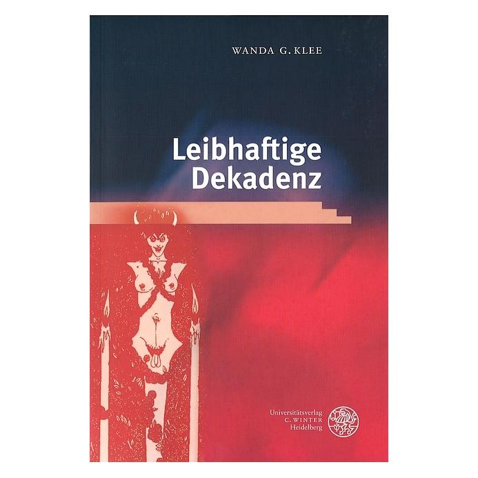 Winter Leibhaftige Dekadenz (Deutsch, Softcover, Wanda G Klee) (55187263)