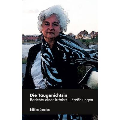 Die Taugenichtsin, Taschenbuch von Sabine-Simmin Rahe, BoD – Books on Demand, 978-3-7597-2362-8