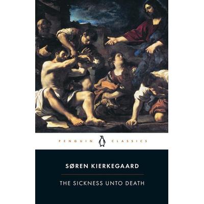The Sickness Unto Death, Taschenbuch von Sören Kierkegaard, KNV Besorgung, 978-0-14-044533-6