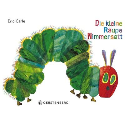 Die kleine Raupe Nimmersatt, Gebundene Ausgabe von Eric Carle, Gerstenberg, 978-3-8369-5857-8