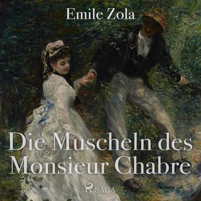 Die Muscheln des Monsieur Chabre (Ungekürzt) - Emile Zola, Audio, 9788711794807