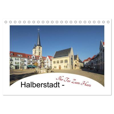 Halberstadt - Ihr Tor zum Harz (Tischkalender 2026 DIN A5 quer), CALVENDO Monatskalender