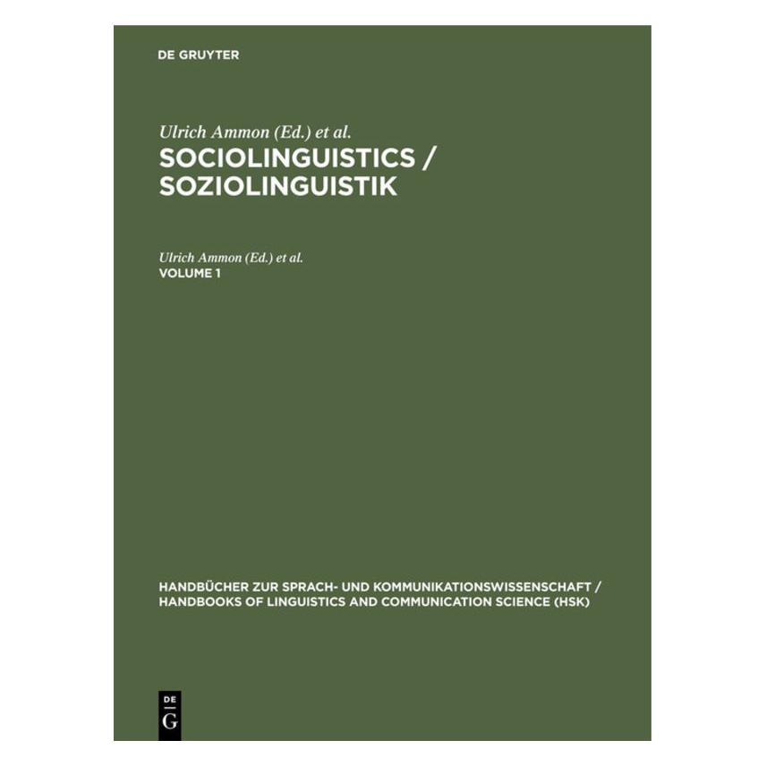De Gruyter Sociolinguistics / Soziolinguistik / So (Englisch, Hardcover, Klaus J. Mattheier, Norbert Dittmar, Peter Trudgill, Ulrich Ammon) (66438513)