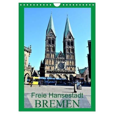 Freie Hansestadt BREMEN (Wandkalender 2027 DIN A4 hoch), CALVENDO Monatskalender