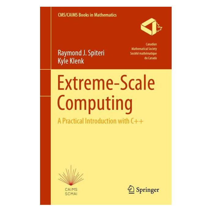 Springer Extreme-Scale Computing (Englisch, Hardcover, Kyle Klenk, Raymond J. Spiteri) (59042157)