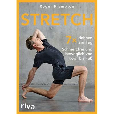 Stretch, Taschenbuch von Roger Frampton, Riva, 978-3-7423-2066-7