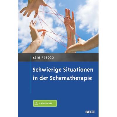 Schwierige Situationen in der Schematherapie, Set von Christine Zens,Gitta Jacob, Beltz Verlagsgruppe GmbH & Co. KG, 978-3-621-28100-3