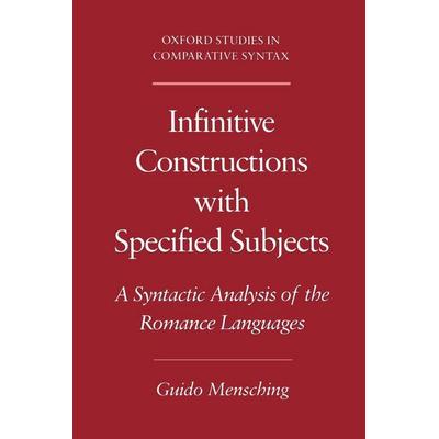 Infinitive Constructions with Specified Subjects, Taschenbuch von Guido Mensching, Oxford University Press, 978-0-19-513304-2
