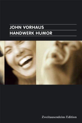 John Vorhaus - Handwerk Humor - Preis vom 13.10.2026 11:25:28 h