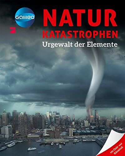 Galileo Wissen: Naturkatastrophen: Urgewalt der Elemente - Preis vom 10.10.2026 11:48:34 h