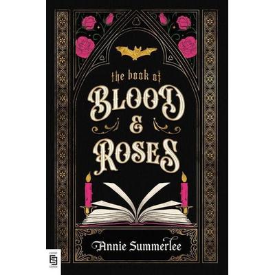 The Book of Blood and Roses, Taschenbuch von Annie Summerlee, Random House LLC US