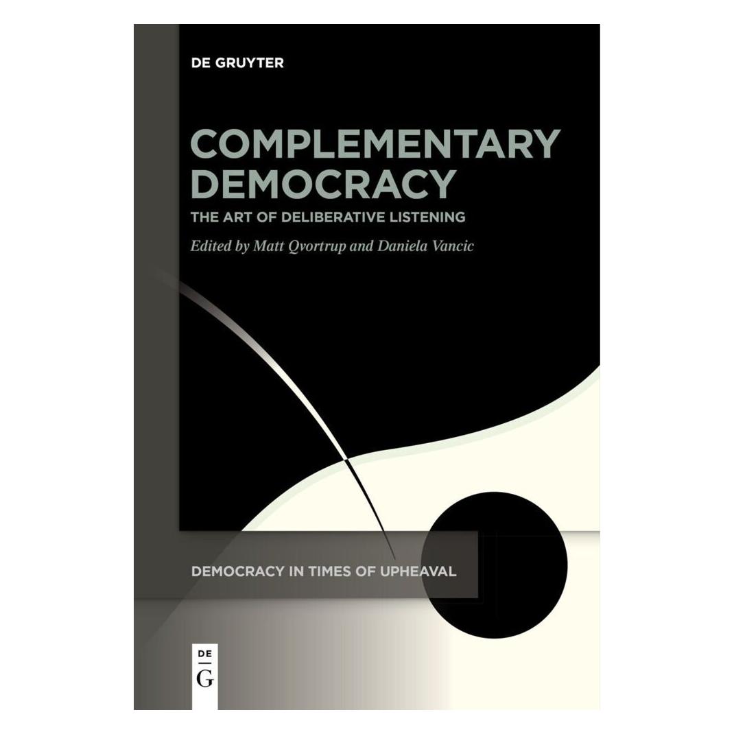 De Gruyter Complementary Democracy (Englisch, Softcover, Daniela Vancic, Matt Qvortrup) (47809304)