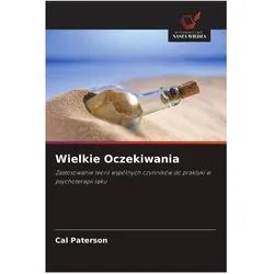 Wielkie Oczekiwania, Ratgeber von Cal Paterson