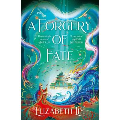 A Forgery of Fate, Taschenbuch von Elizabeth Lim, Hodder & Stoughton, 978-1-399-71483-9