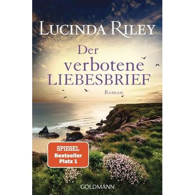Der verbotene Liebesbrief, Taschenbuch von Lucinda Riley, Goldmann, 978-3-442-49645-7