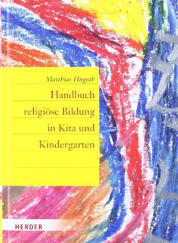 Matthias Hugoth - Handbuch religiöse Bildung in Kita und Kindergarten - Preis vom 13.10.2026 11:25:28 h