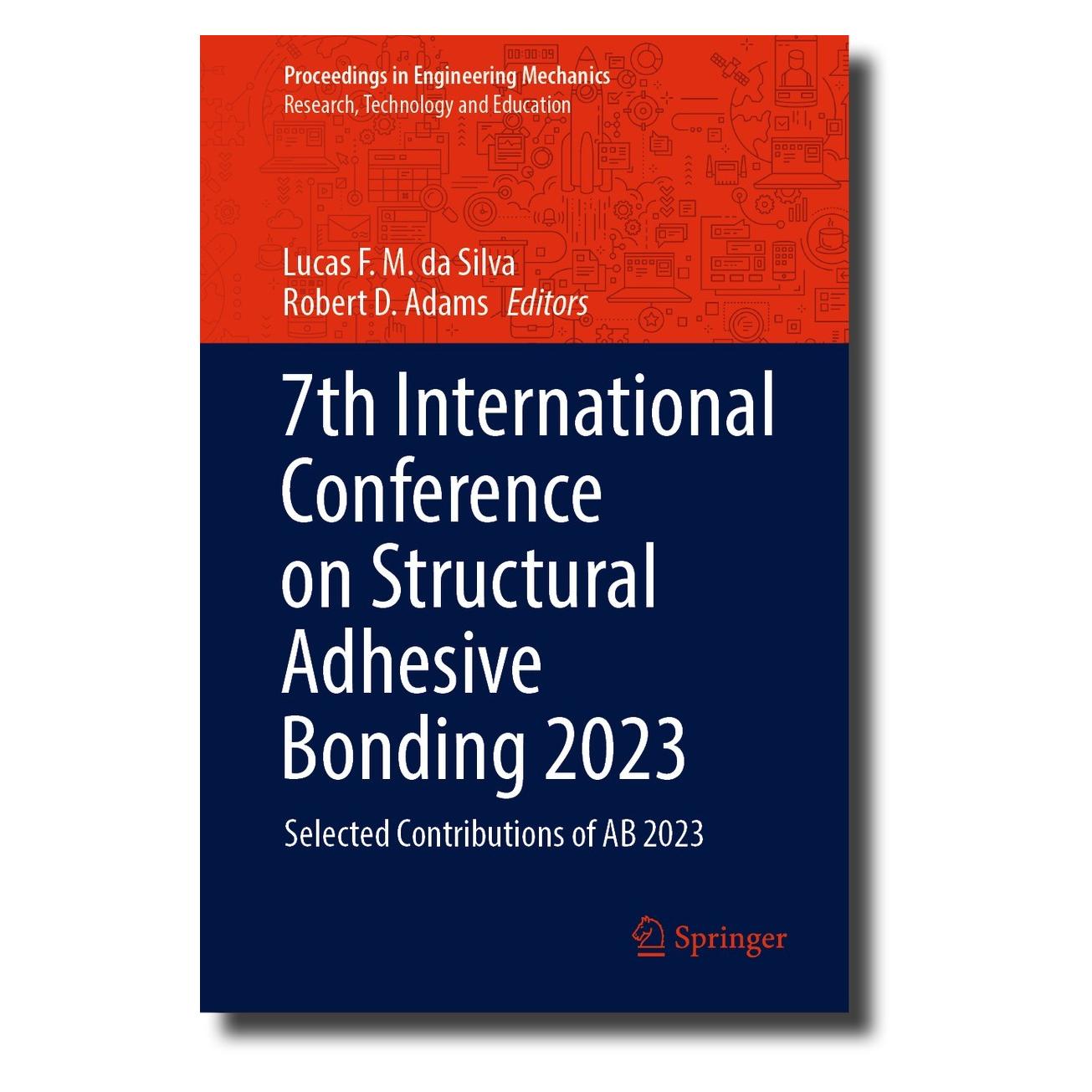 Springer 7th International Conference on Structu (Englisch, Hardcover, Lucas F. M. da Silva, Robert D. Adams) (9783031483622)