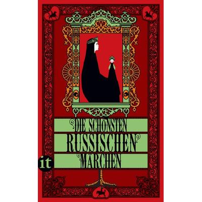 Die schönsten russischen Märchen, Taschenbuch von Alexander N. Afanasjew, Insel Verlag, 978-3-458-36373-6