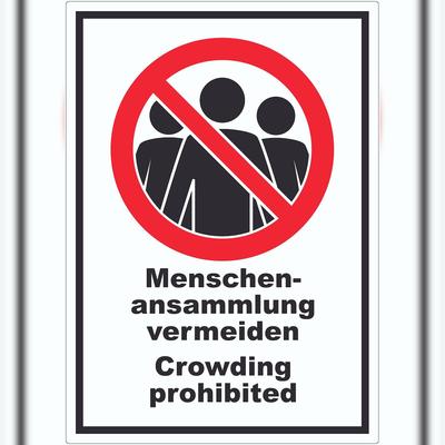 HB-Druck Menschenansammlung vermeiden Crowding prohibited Symbol und Text Aufkleber A0 (841x1189mm)