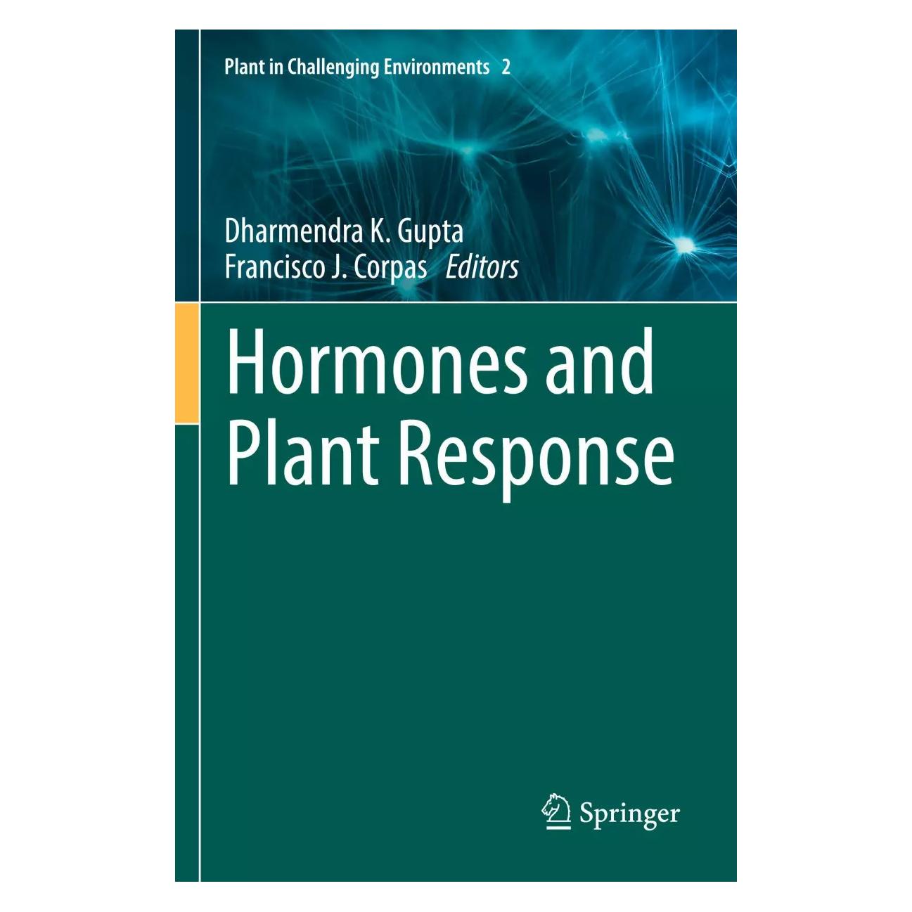 Springer Hormones and Plant Response (Englisch, Softcover, Dharmendra K. Gupta, Francisco J. Corpas) (39026794)