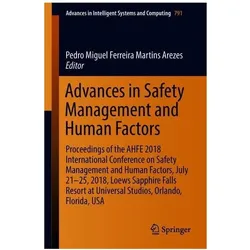 Advances in Safety Management and Human Factors, Fachbücher von Pedro Miguel Ferreira Martins Arezes