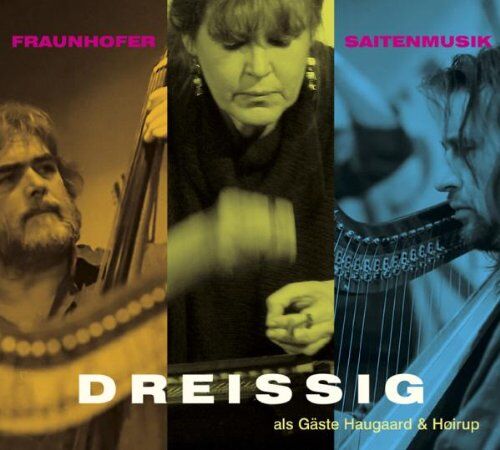 Fraunhofer Saitenmusik - Dreissig - Preis vom 11.10.2026 03:10:56 h