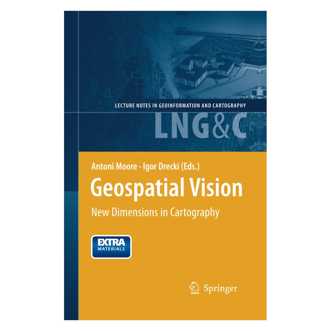 Springer Geospatial Vision (Englisch, Softcover, Antoni Moore, Igor Drecki) (55573516)