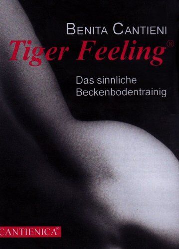 Tiger Feeling - Das sinnliche Beckenbodentraining - Preis vom 30.09.2026 09:01:18 h