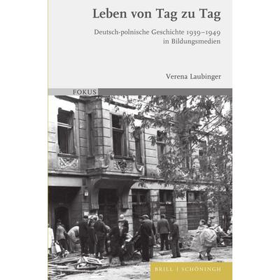 Leben von Tag zu Tag, Gebundene Ausgabe von Verena Laubinger, Brill | Schöningh, 978-3-506-79825-1