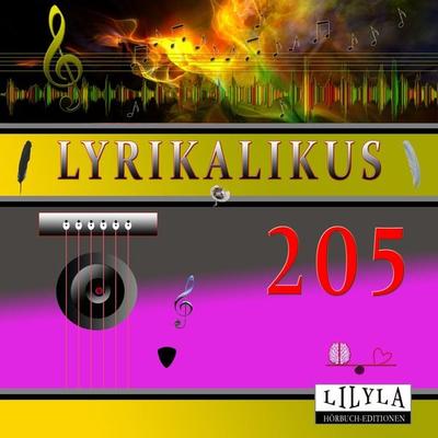 Lyrikalikus 205 - Ludwig Kalisch, Audio, 9783988523136