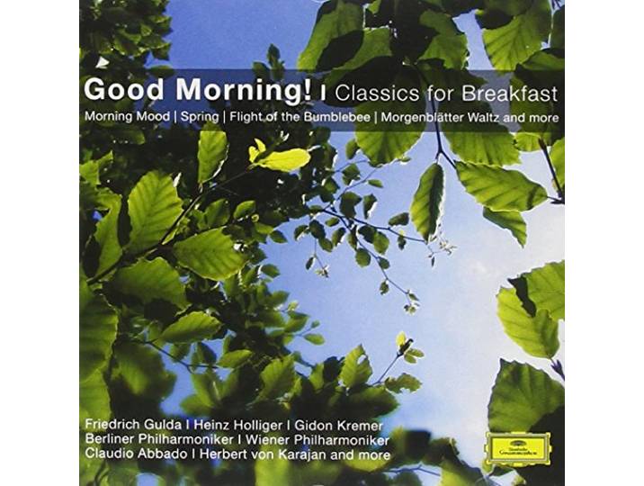 Neeme Järvi, Claudio Abbado, Herbert von Karajan - Good Morning! - Classics For Breakfast