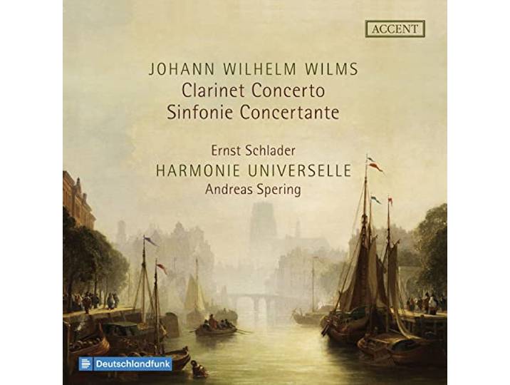 Wilms: Clarinet Concerto & Sinfonie Concertante