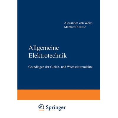 Allgemeine Elektrotechnik, Taschenbuch von Manfred Krause, Vieweg & Teubner, 978-3-528-34185-5