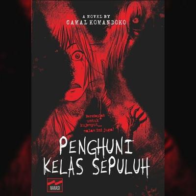 Penghuni Kelas Sepuluh - Gamal Komandoko, Audio, 9789180442329