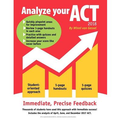 Analyze Your ACT - 2018, Taschenbuch von Winni van Gessel, Van Gessel, Inc, 978-0-692-10285-5