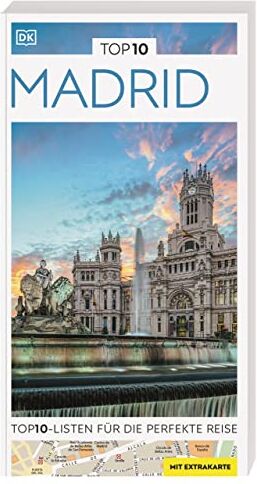 TOP10 Reiseführer Madrid: TOP10-Listen zu Highlights, Themen und Stadtteilen mit wetterfester Extra-Karte - Preis vom 12.10.2026 11:37:12 h