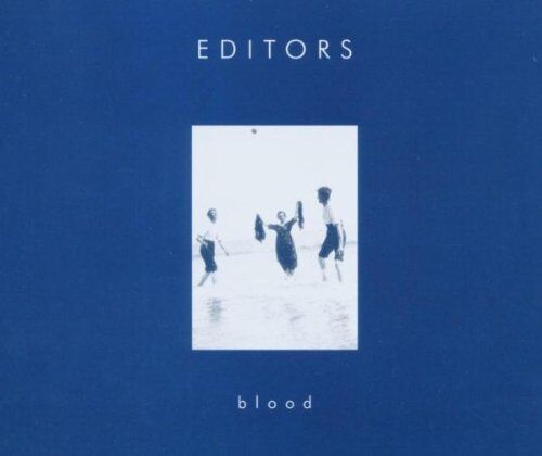 Editors - Blood - Preis vom 04.10.2026 03:51:26 h