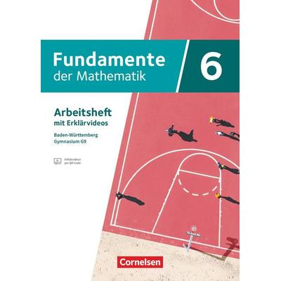 Fundamente der Mathematik - Baden-Württemberg ab 2025 - 6. Schuljahr, Taschenbuch von , Cornelsen Verlag, 978-3-06-040708-8