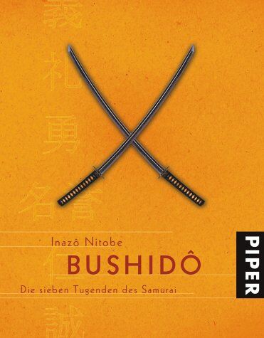 Inazo Nitobe - Bushidô: Die sieben Tugenden des Samurai - Preis vom 05.10.2026 03:47:11 h