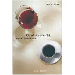 Der alltägliche Kick, Fachbücher von Stephen Braun