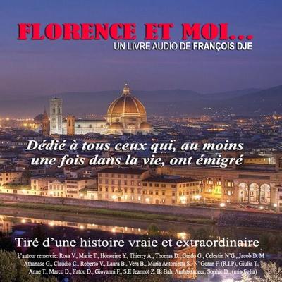 Florence et moi - François Dje, Audio, 9783989117594
