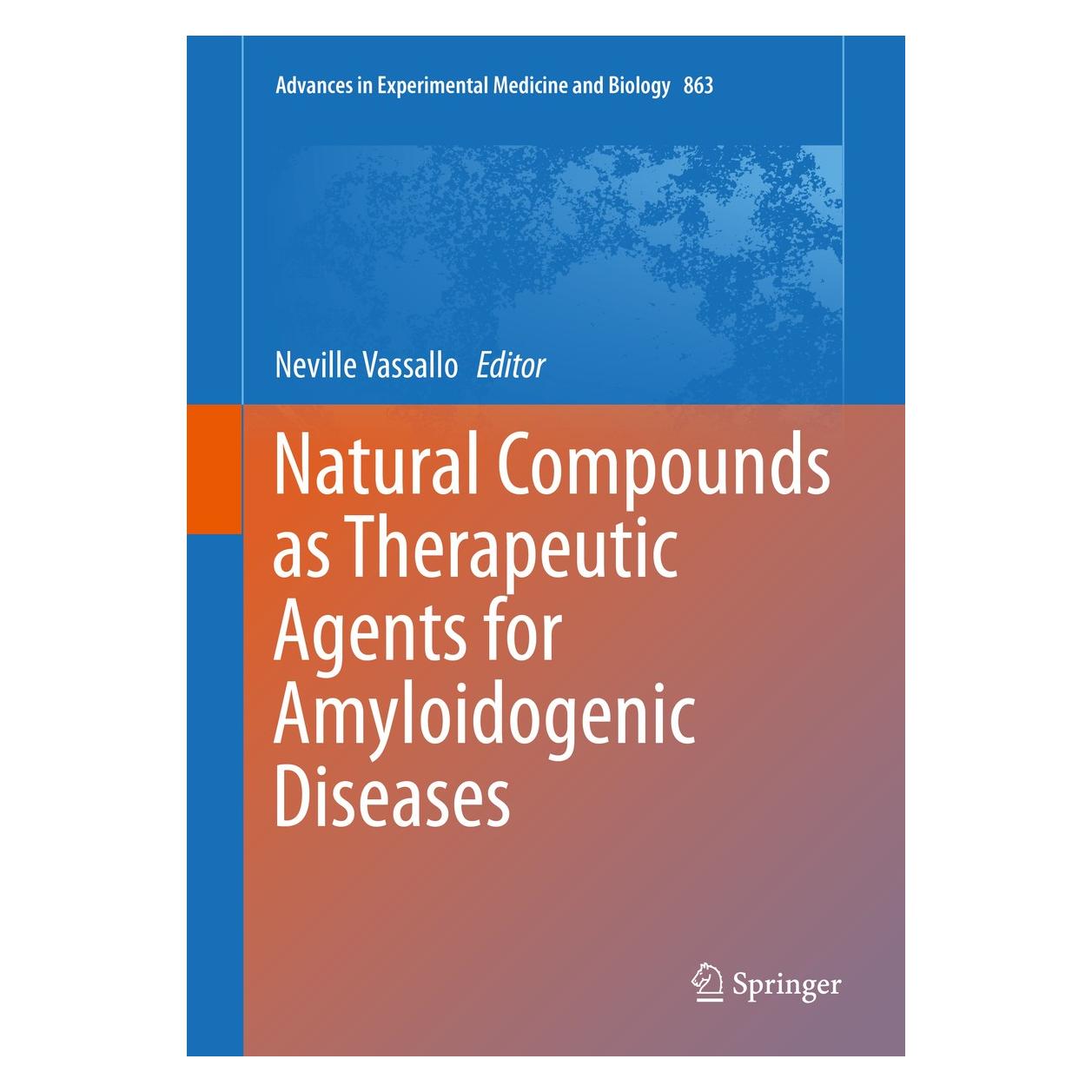 Springer Natural Compounds as Therapeutic Agents (Englisch, Neville Vassallo, 2015) (9783319183640)