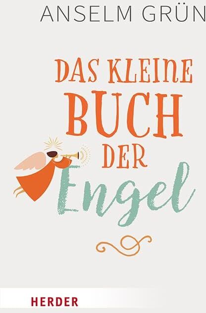 Anselm Grün - Das kleine Buch der Engel - Preis vom 10.10.2026 11:48:34 h