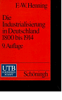 Friedrich-Wilhelm Henning - Die Industrialisierung in Deutschland 1800-1914 - Preis vom 18.10.2026 15:28:09 h