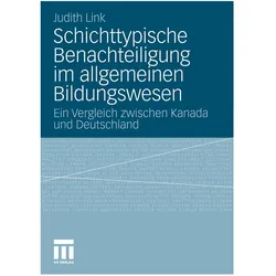 Schichttypische Benachteiligung im allgemeinen Bildungswesen, Fachbücher von Judith Maria Link
