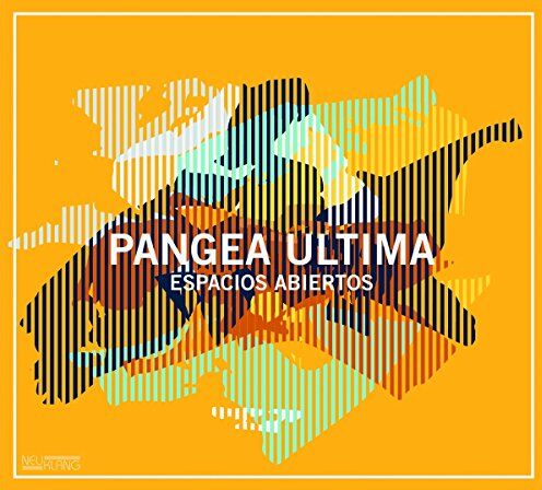 Pangea Ultima - Espacios Abiertos - Preis vom 01.10.2026 17:08:56 h